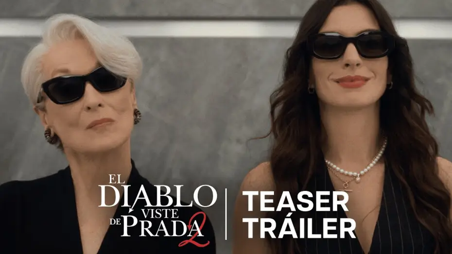 Watch film The Devil Wears Prada 2 | Teaser Tr&aacute;iler en espa&ntilde;ol