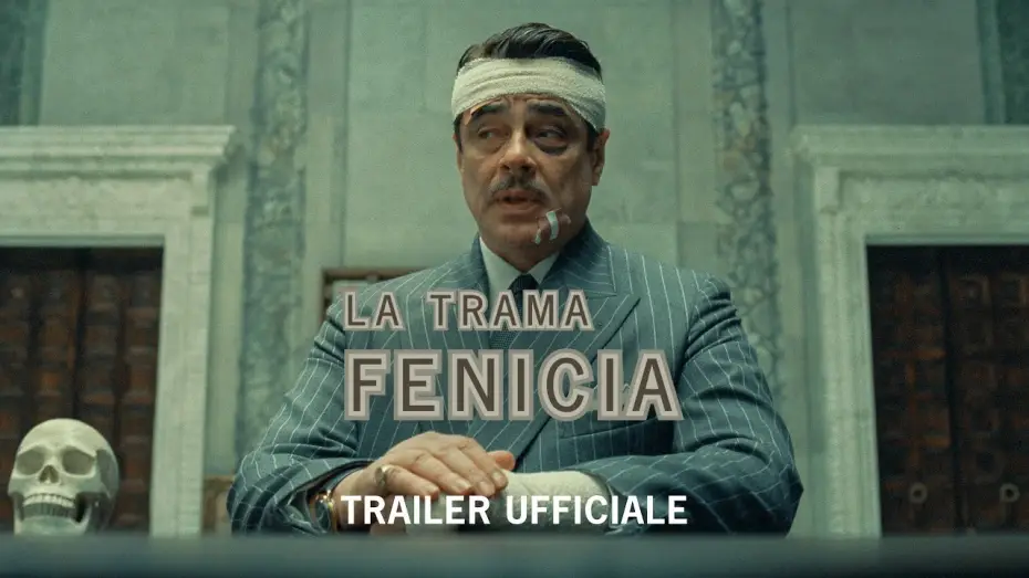 Watch film The Phoenician Scheme | La Trama Fenicia - Trailer Ufficiale | (Universal Pictures) - HD