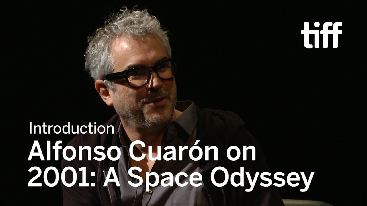 Watch film 2001: A Space Odyssey | ALFONSO CUAR&Oacute;N on 2001: A Space Odyssey | TIFF 2018