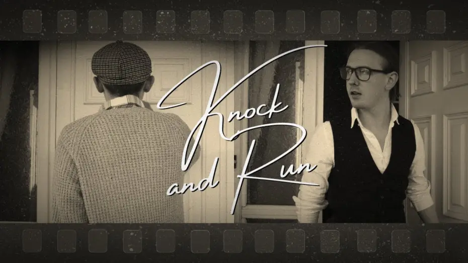 Watch film Knock and Run | Knock and Run - Cork Lumi&eacute;re Short Film Challenge