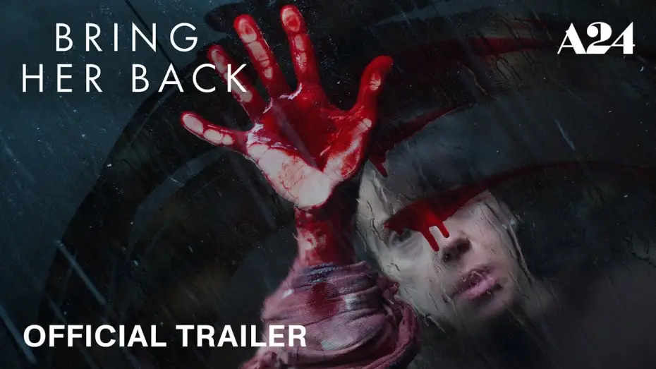 Watch film Bring Her Back | Official Trailer