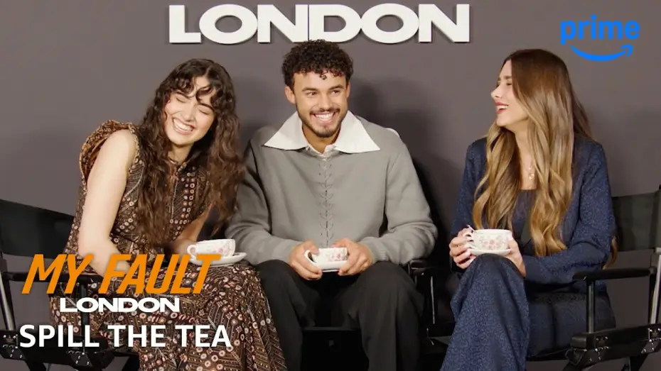 Watch film My Fault: London | Asha Banks, Matthew Broome, and Mercedes Ron Spill The Tea