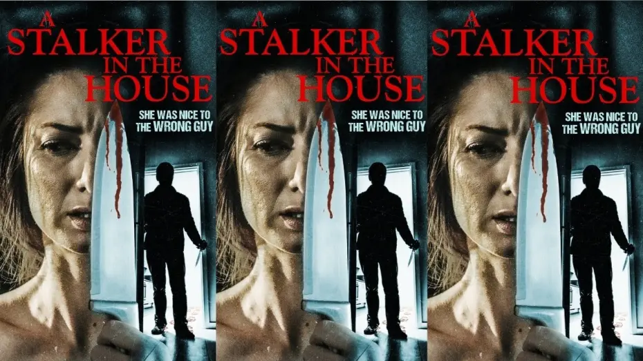 Watch film A Stalker in the House | A Stalker in the House Trailer