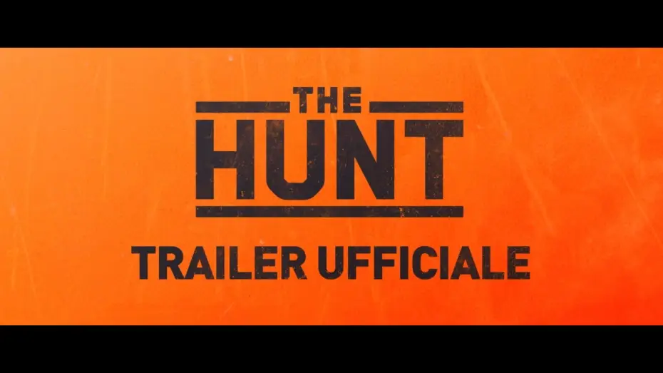 Watch film The Hunt | THE HUNT - Trailer italiano ufficiale