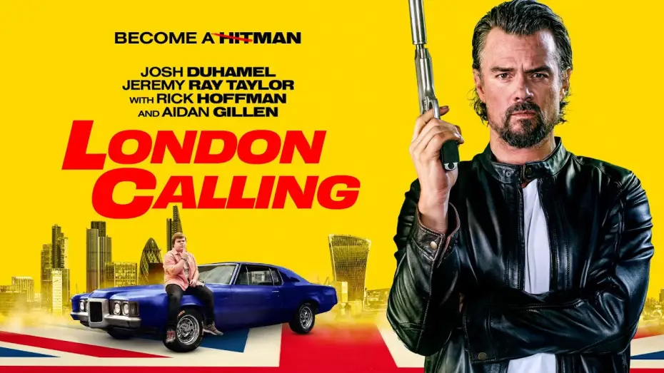 Watch film London Calling | London Calling | 2025 | @SignatureUK Trailer | Josh Duhamel, Jeremy Ray Taylor, Aidan Gillen