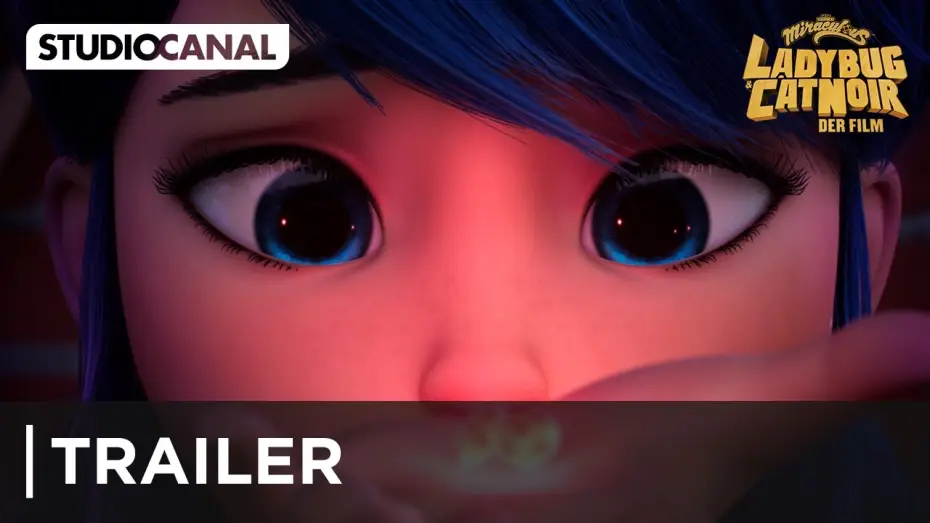 Watch film Miraculous: Ladybug & Cat Noir, The Movie | Haupttrailer
