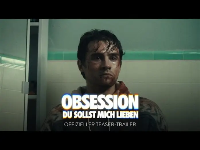 Watch film Obsession | OBSESSION &ndash; DU SOLLST MICH LIEBEN | Offizieller Teaser-Trailer deutsch/german HD