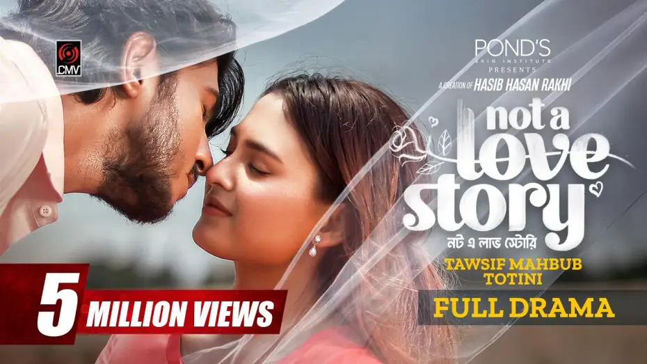 Watch film Not A Love Story | Not A Love Story | নট এ লাভ স্টোরি | Full Natok | Tawsif Mahbub | Totini | Rakhi | Bangla Natok 2026