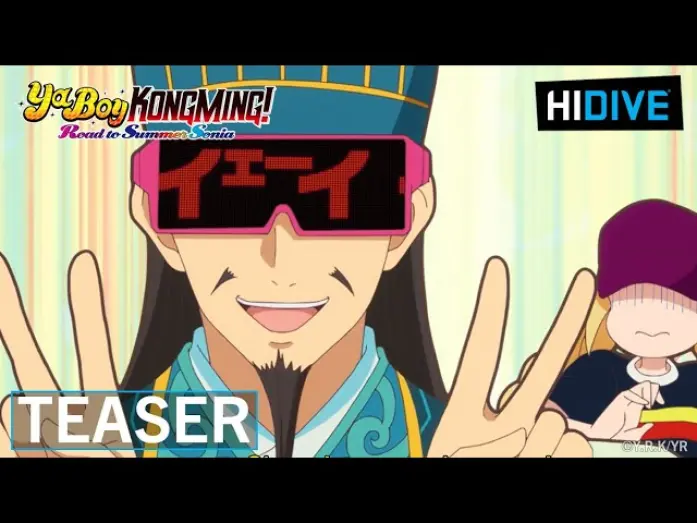 Watch film Ya Boy Kongming! Road to Summer Sonia | Teaser [Subtitled]