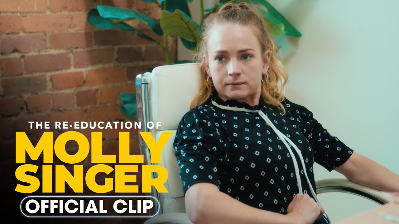 Watch film The Re-Education of Molly Singer | Official Clip - &lsquo;Get it Together&rsquo;