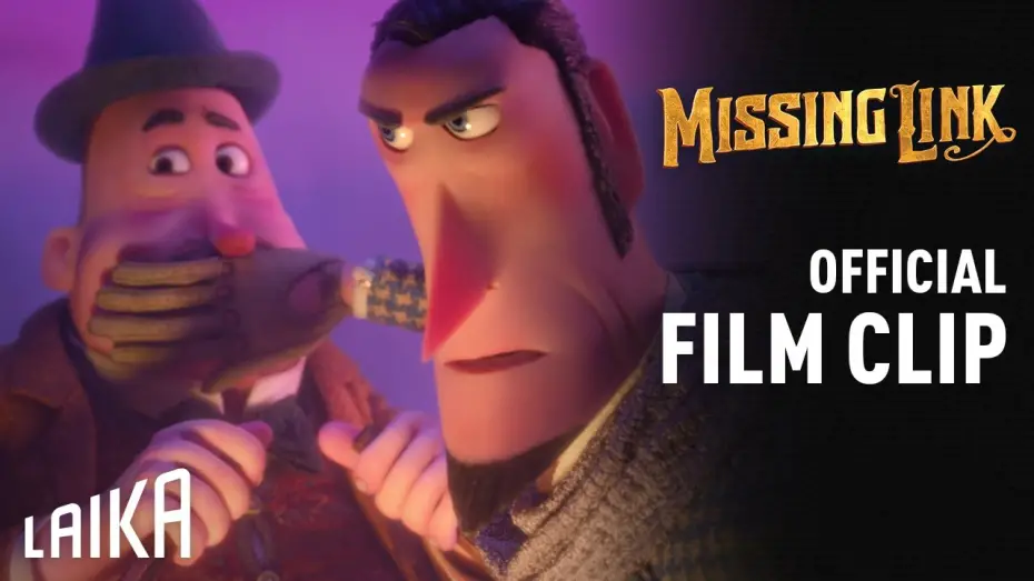 Watch film Missing Link | &ldquo;Sir Lionel Meets Nessie&rdquo; Clip