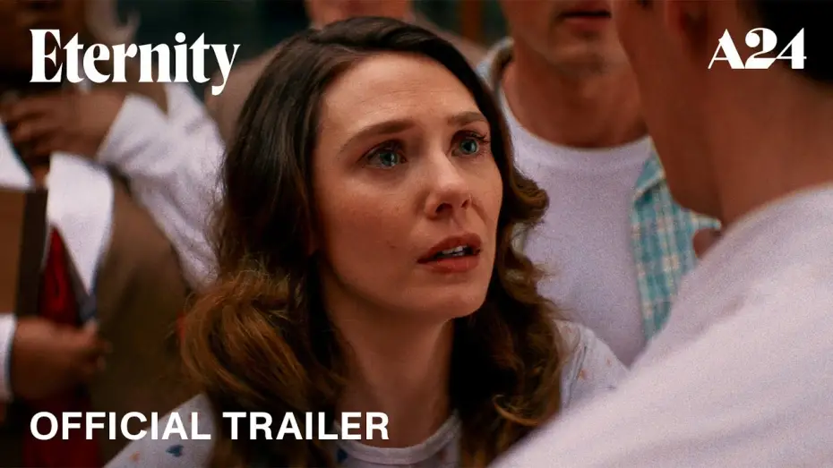 Watch film Eternity | Official Trailer