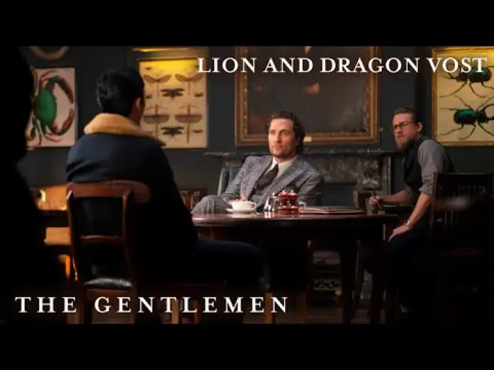 Watch film The Gentlemen | THE GENTLEMEN - "LION AND DRAGON" [VOST]