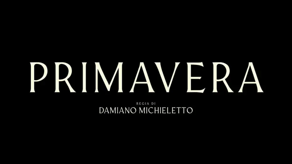 Watch film Primavera | PRIMAVERA | Clip Teaser