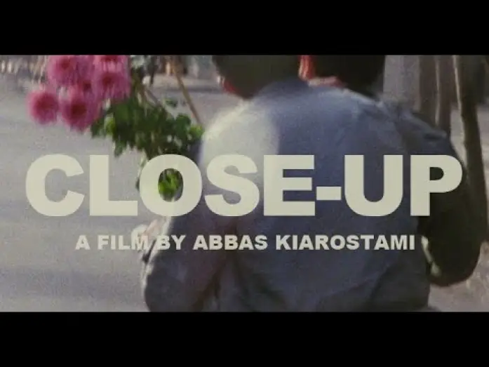 Watch film Close-Up | Close-up (1990) Trailer | Director:  Abbas Kiarostami