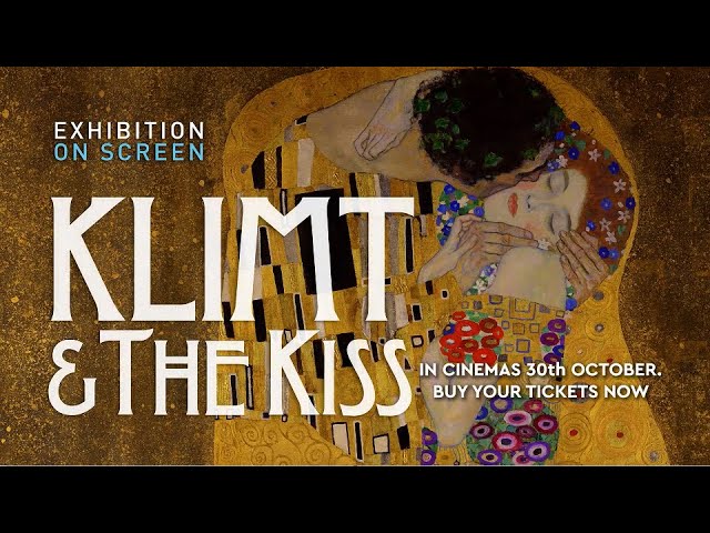 Watch film Exhibition on Screen: Klimt & The Kiss | KLIMT & THE KISS | OFFICIAL TRAILER | EXHIBITION ON SCREEN