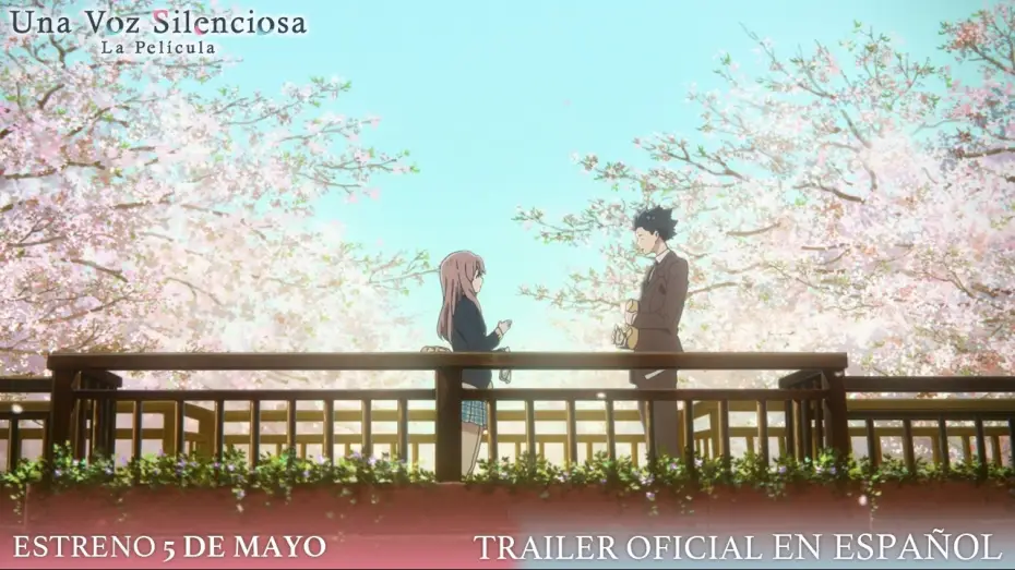 Watch film A Silent Voice: The Movie | Trailer "Una Voz Silenciosa" VERSION ESPA&Ntilde;OL