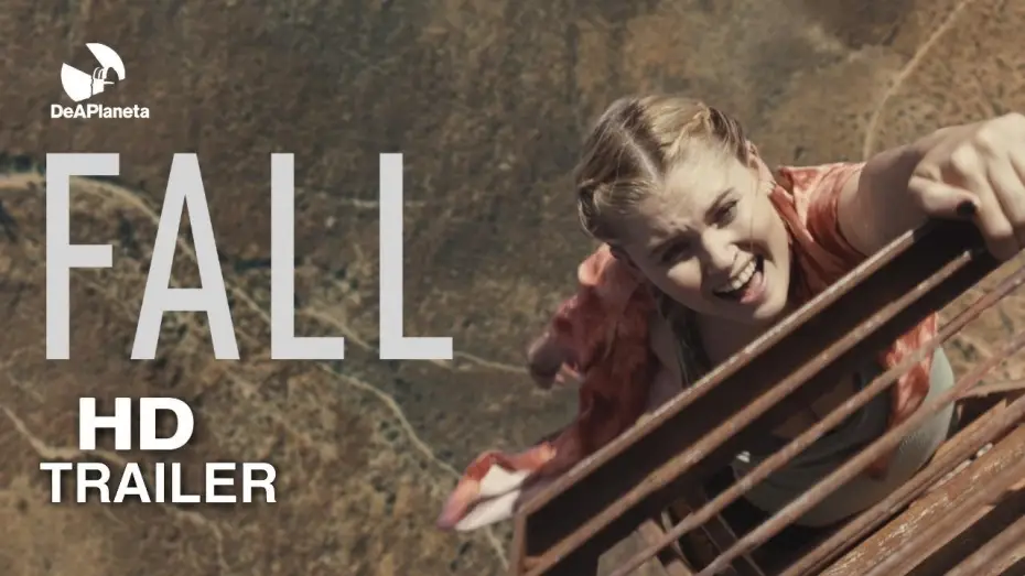 Watch film Fall | Tr&aacute;iler "Fall" - 7 de Octubre en cines