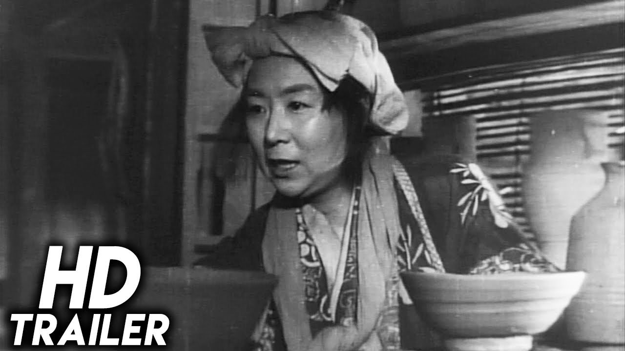 Watch film Ugetsu | Ugetsu (1953) ORIGINAL TRAILER [HD]