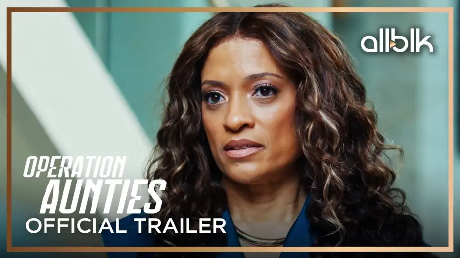 Watch film Operation: Aunties | Operation: Aunties | Official Trailer | Melissa De Sousa, Tisha Campbell, Amiyah Scott