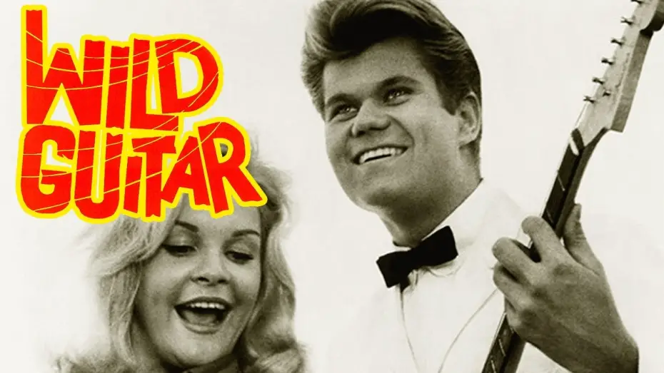 Watch film Wild Guitar | Wild Guitar (1962) Arch Hall Jr - Comedy, Drama, Musical Movie