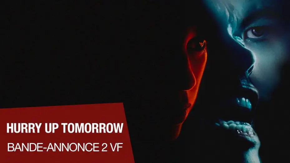 Watch film Hurry Up Tomorrow | HURRY UP TOMORROW - Bande-annonce n&deg;2 VF