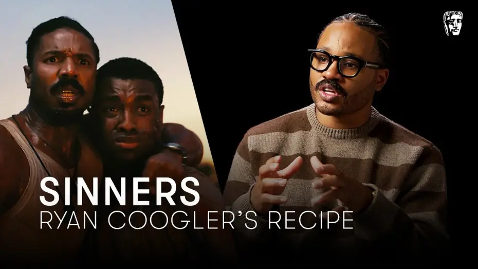 Watch film Sinners | Ryan Coogler Revisits Sinners and Shares the Secrets Behind How He Made the Movie | BAFTA