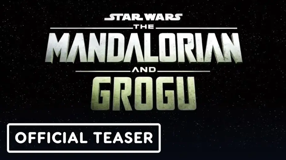 Watch film The Mandalorian & Grogu | Teaser - Star Wars Celebration 2025