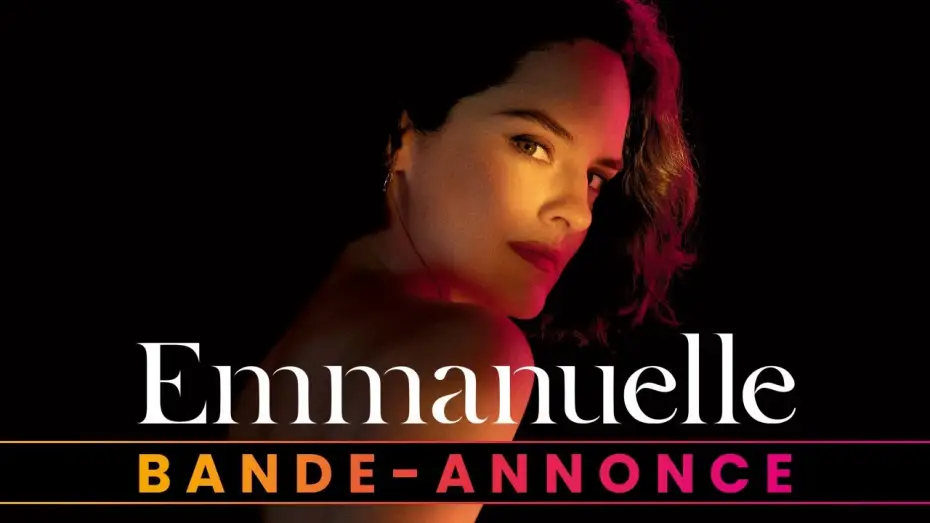 Watch film Emmanuelle | Bande-annonce
