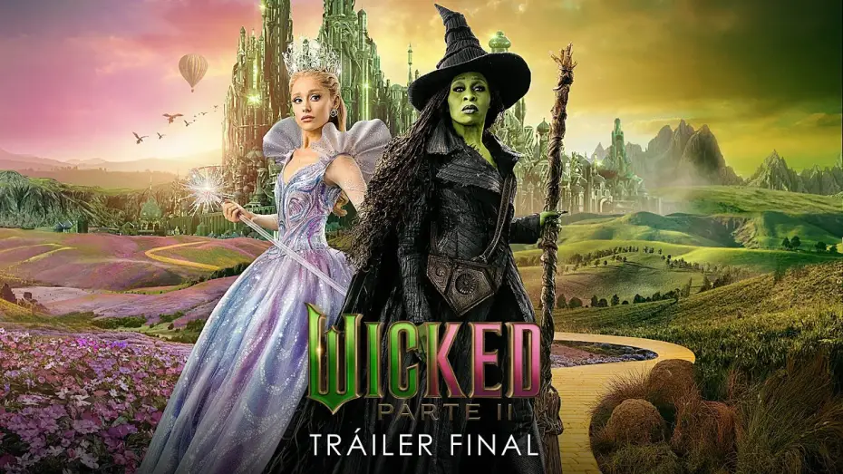 Watch film Wicked Part Two | Tr&aacute;iler Oficial en espa&ntilde;ol