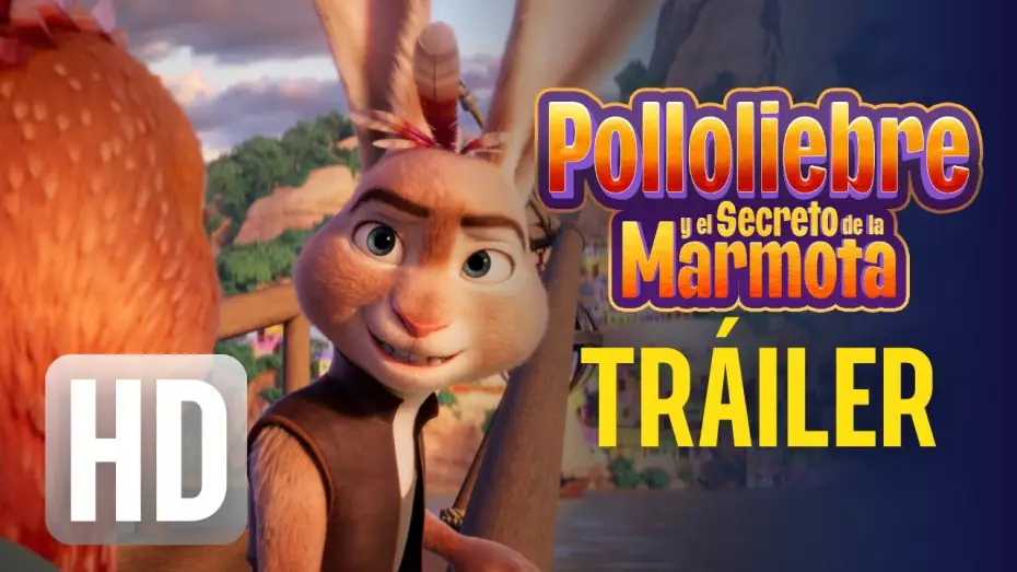 Watch film Chickenhare and the Secret of the Groundhog | POLLOLIEBRE Y EL SECRETO DE LA MARMOTA - TR&Aacute;ILER CASTELLANO