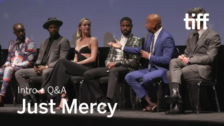 Watch film Just Mercy | JUST MERCY Cast and Crew Q&A | TIFF 2019