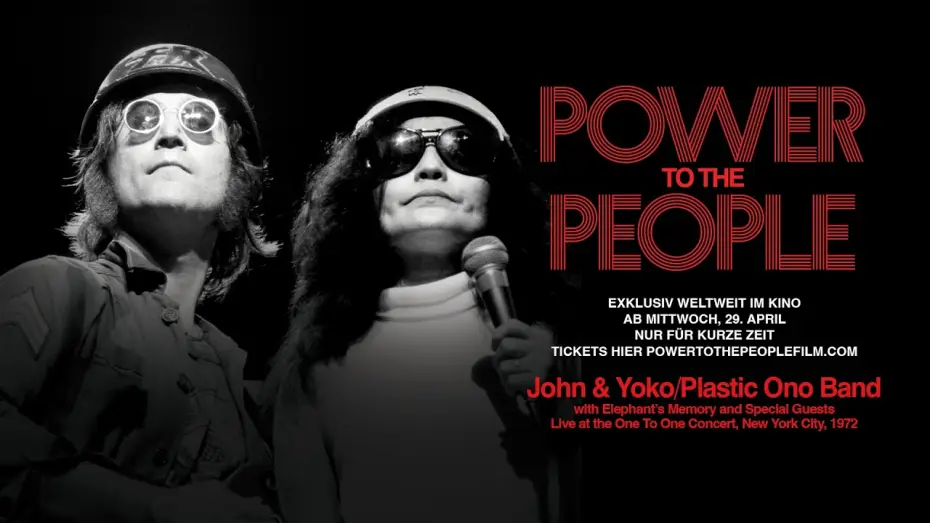 Watch film Power to the People: John & Yoko Live in NYC | POWER TO THE PEOPLE JOHN & YOKO LIVE IN NYC I TRAILER [GERMAN]