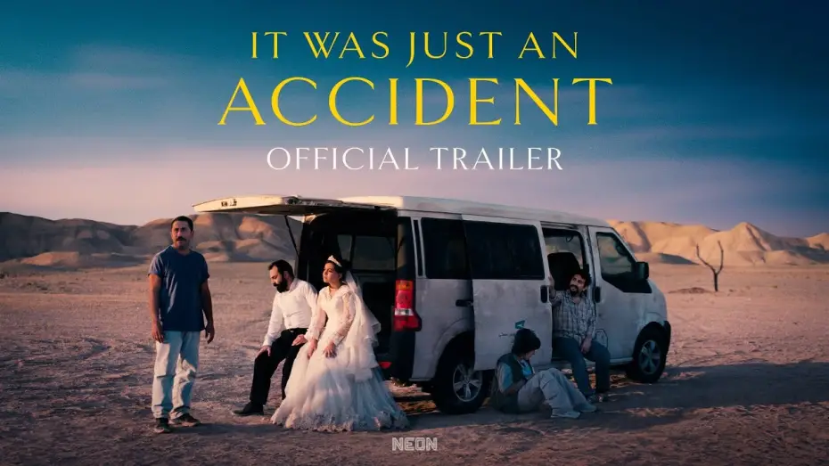 Watch film It Was Just an Accident | Official Trailer [Subtitled]