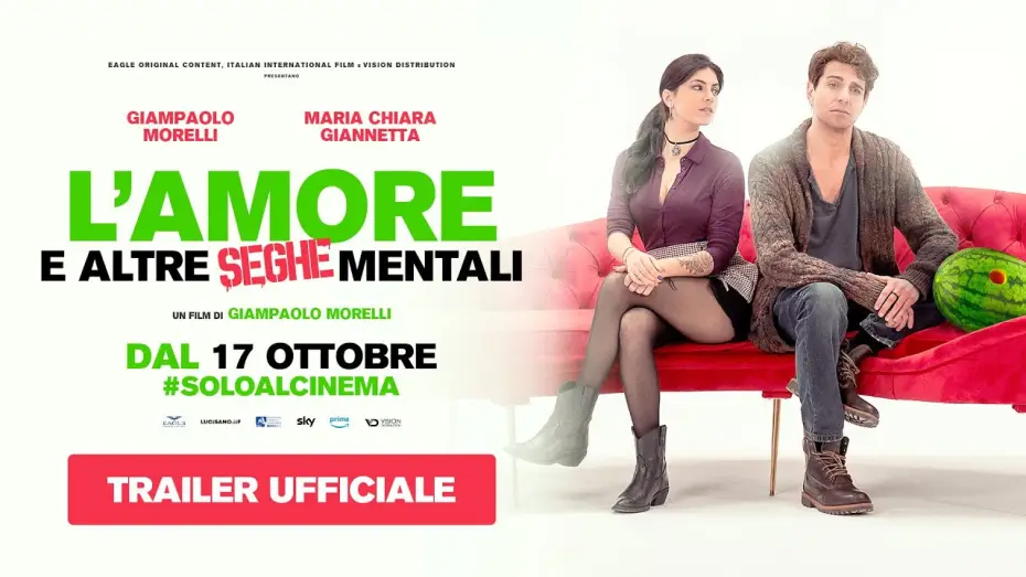 Watch film L'amore e altre seghe mentali | L'amore e altre seghe mentali (2024) - Trailer ufficiale