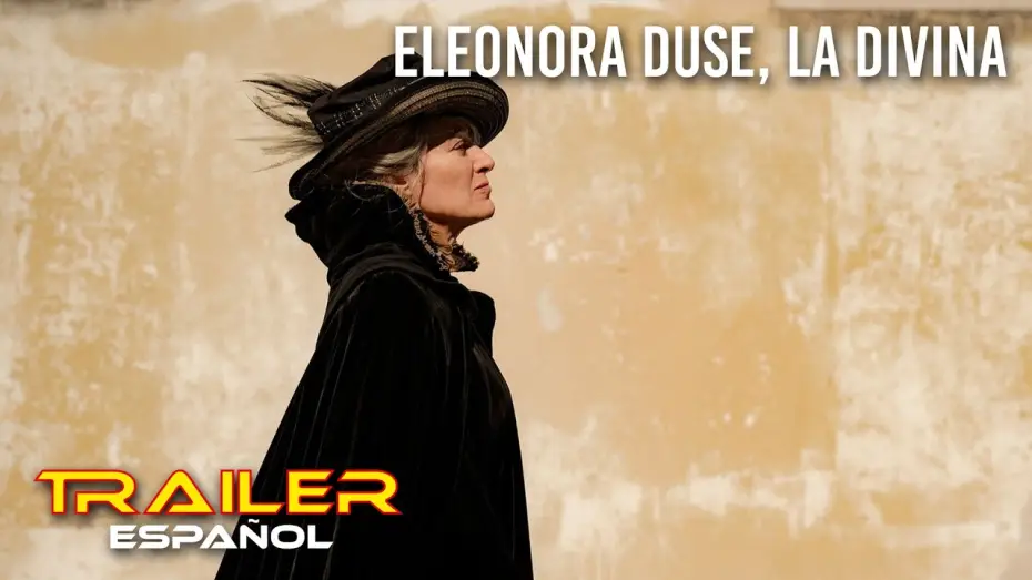 Watch film Duse | Eleonora Duse, la divina - Tr&aacute;iler espa&ntilde;ol