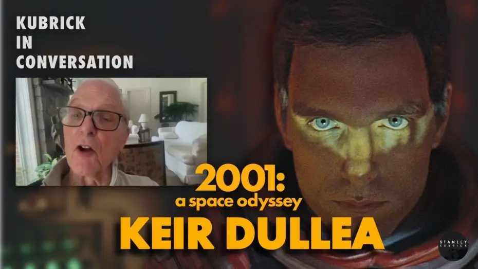 Watch film 2001: A Space Odyssey | Kubrick In Conversation - Keir Dullea on 2001: A Space Odyssey