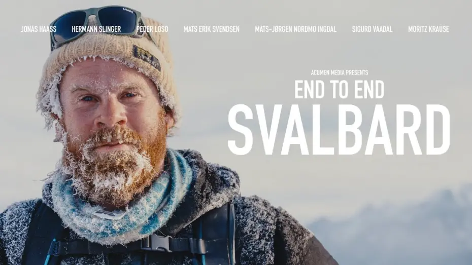 Watch film End to End: Svalbard | End To End - SVALBARD | TRAILER
