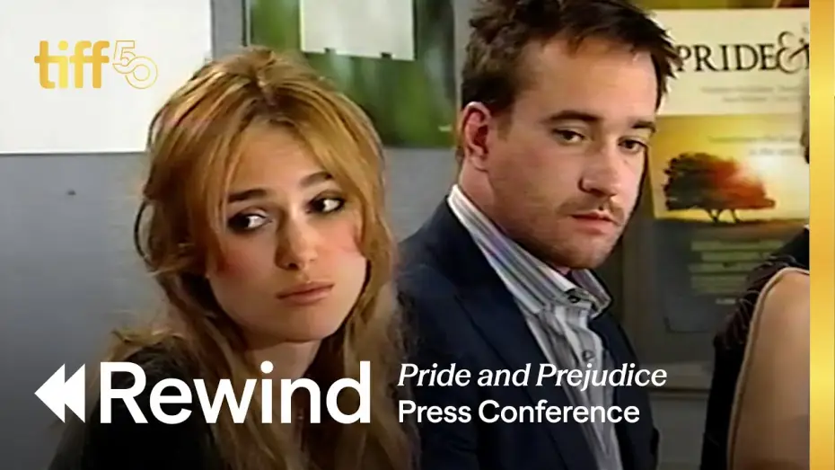 Watch film Pride & Prejudice | Press Conference (2005) | TIFF REWIND
