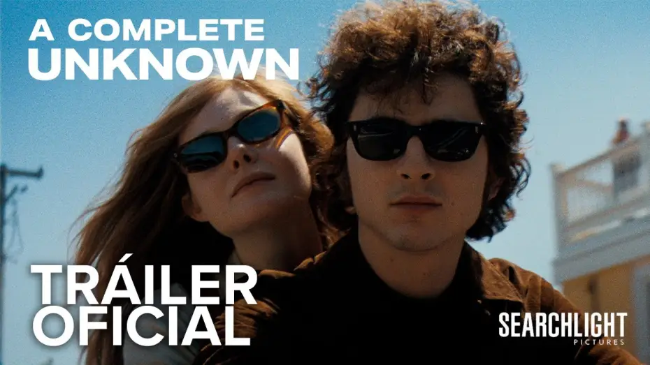 Watch film A Complete Unknown | Tr&aacute;iler oficial en espa&ntilde;ol