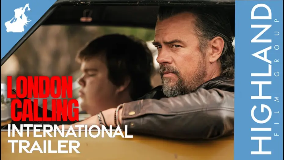 Watch film London Calling | Official International Trailer