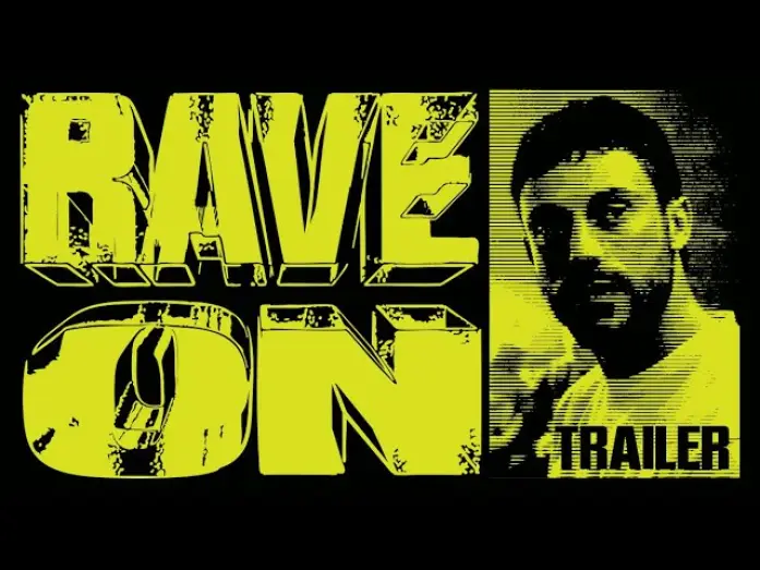 Watch film Rave On | Rave On | Trailer Deutsch HD | Ab 31. Juli im Kino