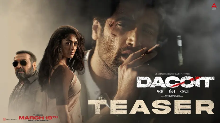 Watch film Dacoit | Dacoit Teaser (Hindi) | Apr 10 In Theaters | Adivi Sesh | Mrunal Thakur | Anurag Kashyap | Shaneil