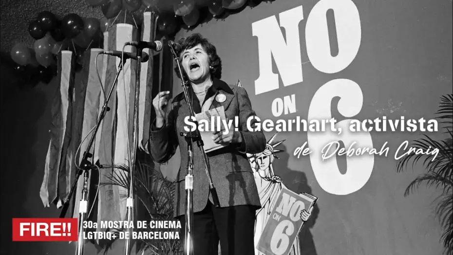 Watch film Sally! | SALLY! [GEARHART, ACTIVISTA] | Deborah Craig | Tr&aacute;iler | FIRE!! 2025