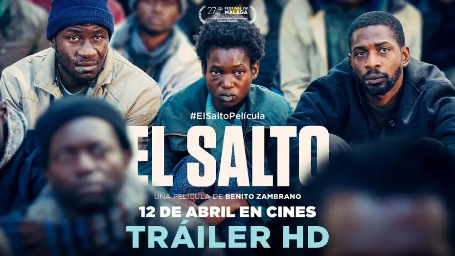 Watch film Jumping The Fence | EL SALTO. Tr&aacute;iler oficial. 12 de abril en cines.