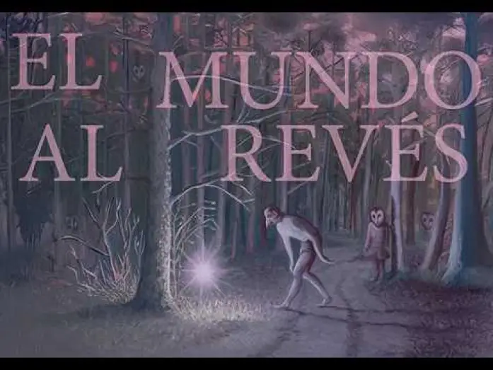 Watch film The World Upside Down | EL MUNDO AL REV&Eacute;S - trailer vo/de