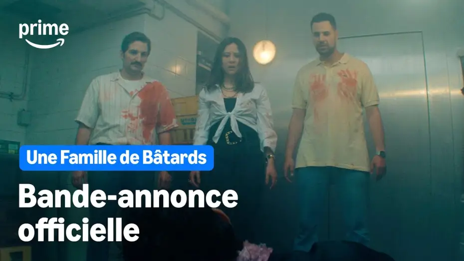 Watch film Une Famille de B&acirc;tards | Une Famille de B&acirc;tards - Bande-annonce Officielle | Prime Video
