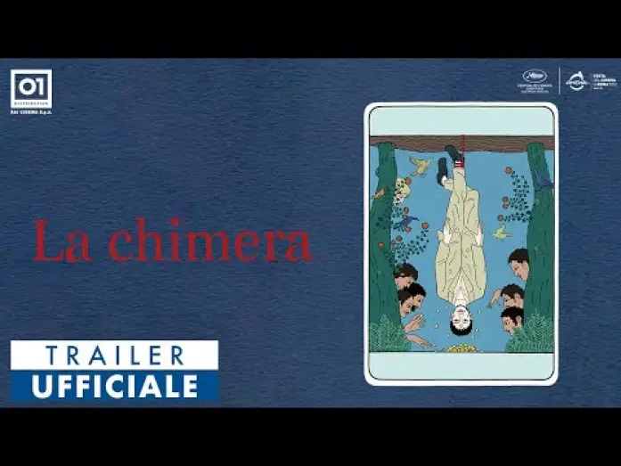 Watch film La Chimera | Trailer Ufficiale