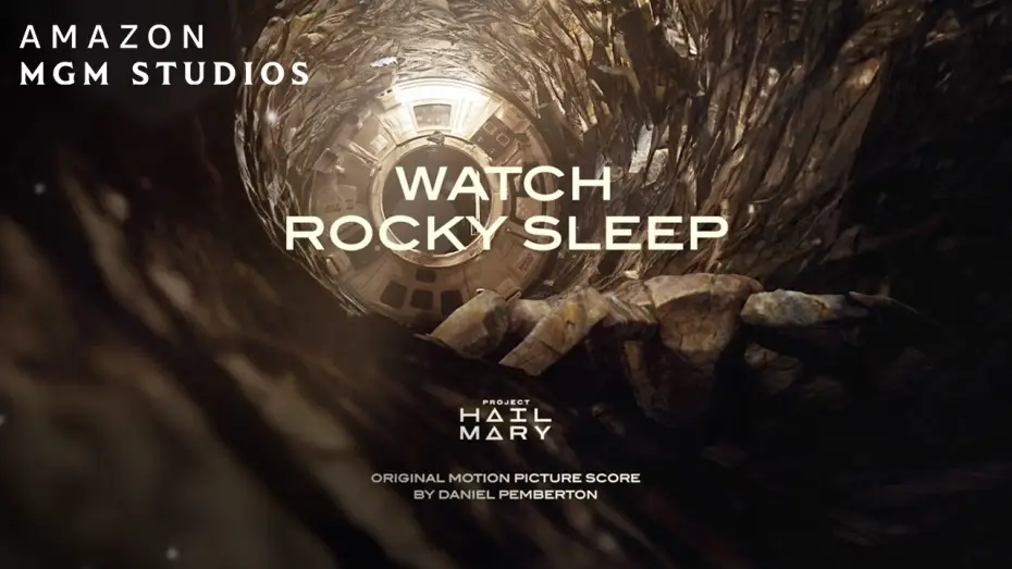 Watch film Project Hail Mary | Watch Rocky Sleep (Ft. Original Motion Picture Score)