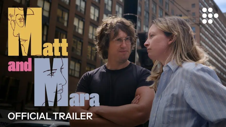 Watch film Matt and Mara | Official Streaming Trailer